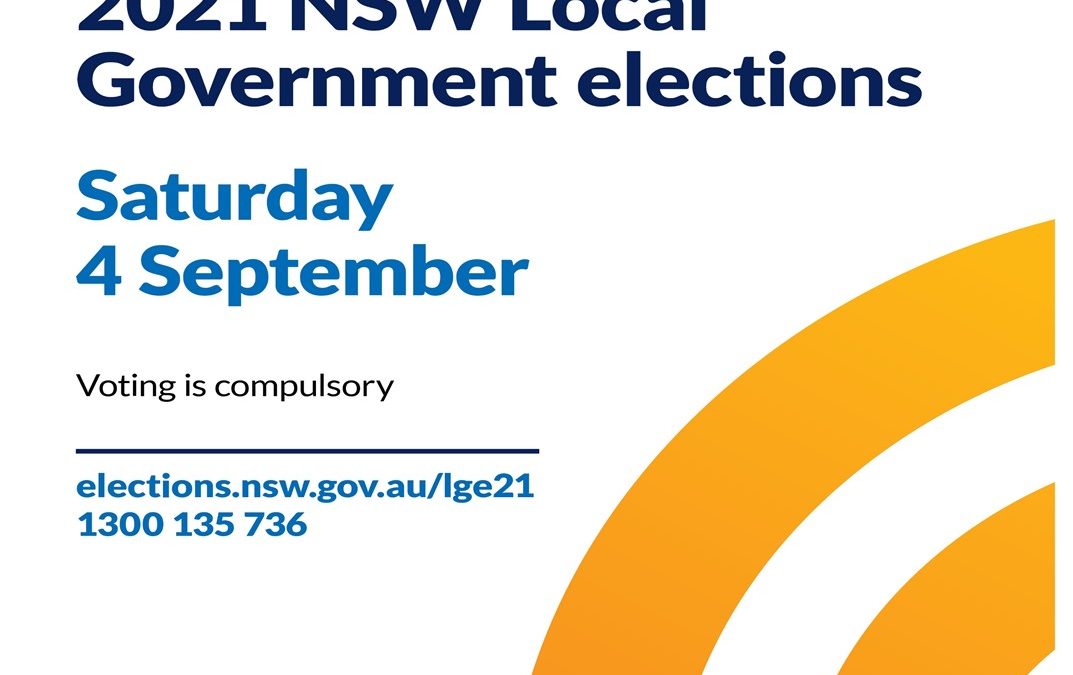 NSW Local Government Elections Saturday 4 September 2021